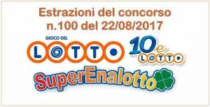 Estrazioni del concorso n.100 del 22-08-2017